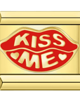 Kiss Me